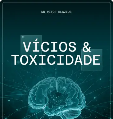 Ebook Vícios e Toxicidade