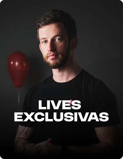 Lives Exclusivas