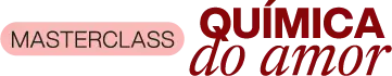 Logotipo vertical Masterclass Química do Amor